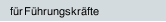  f&uuml;r F&uuml;hrungskr&auml;fte